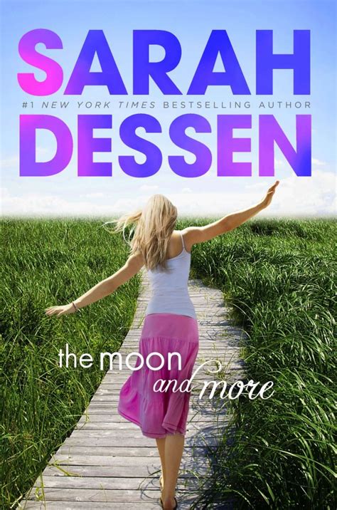 Full Download The Moon And More By Sarah Dessen