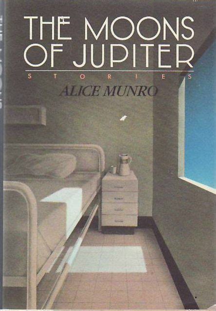 Read Online The Moons Of Jupiter By Alice Munro