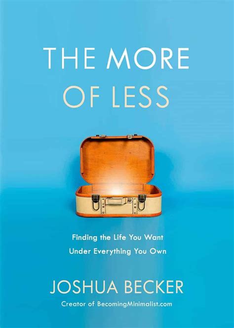 Download The More Of Less By Joshua Becker