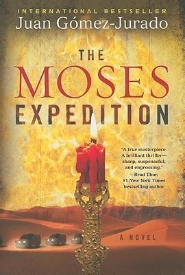Read Online The Moses Expedition Father Anthony Fowler 2 By Juan Gomezjurado