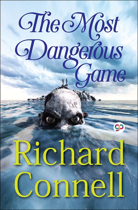Read The Most Dangerous Game By Richard Connell