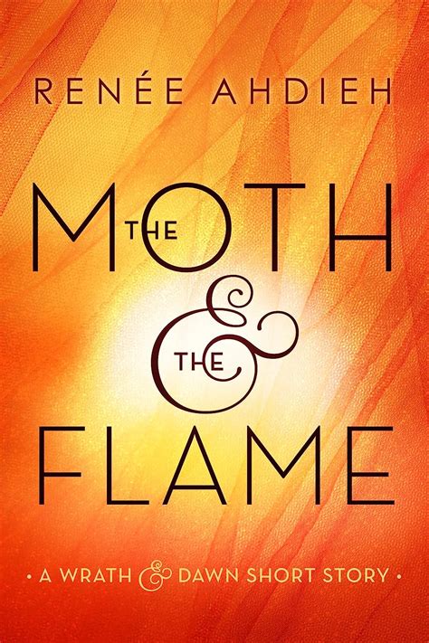 Read The Moth And The Flame The Wrath And The Dawn 025 By Rene Ahdieh