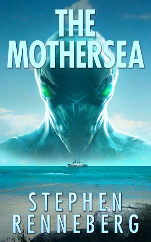 Read The Mothersea By Stephen Renneberg
