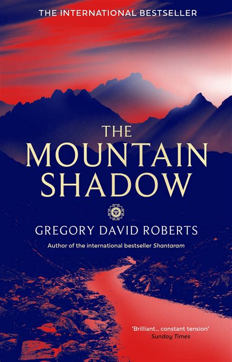 Download The Mountain Shadow By Gregory David Roberts
