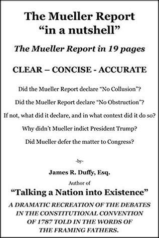 Read Online The Mueller Report In A Nutshell The Mueller Report In 19 Pages By James Duffy