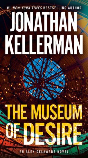 Download The Museum Of Desire Alex Delaware 35 By Jonathan Kellerman
