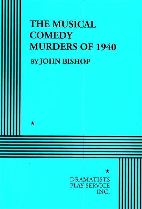 Full Download The Musical Comedy Murders Of 1940 By John Bishop