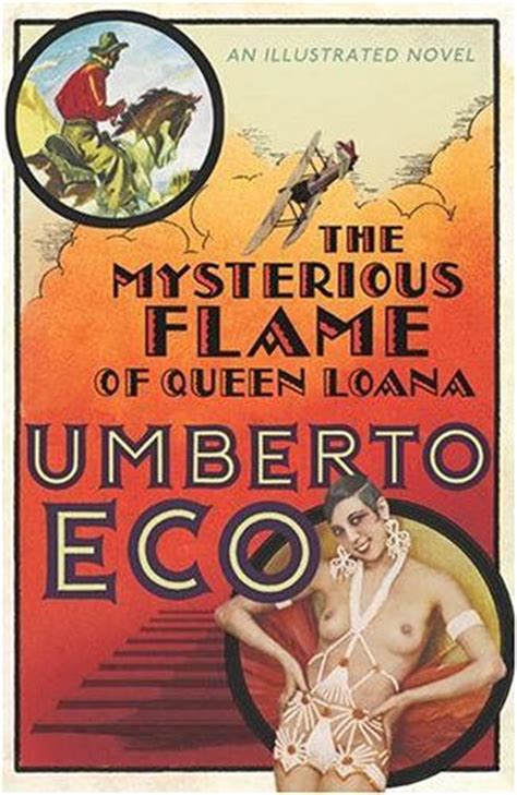 Full Download The Mysterious Flame Of Queen Loana By Umberto Eco