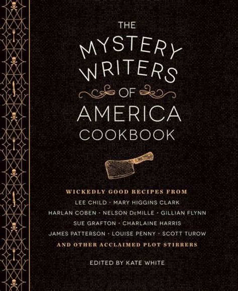 Read Online The Mystery Writers Of America Cookbook Wickedly Good Meals And Desserts To Die For 