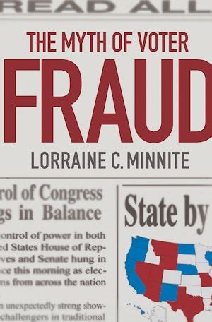 Full Download The Myth Of Voter Fraud By Lorraine C Minnite
