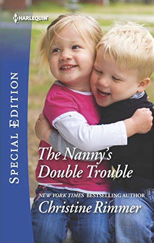 Read Online The Nannys Double Trouble The Bravos Of Valentine Bay By Christine Rimmer