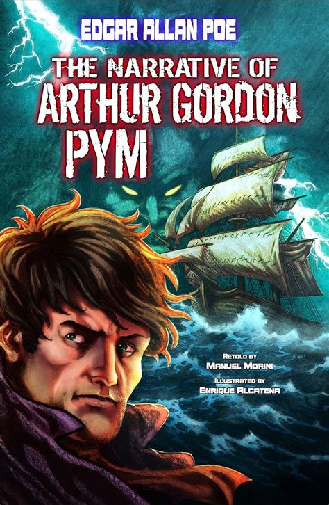 Read Online The Narrative Of Arthur Gordon Pym By Manuel Morini