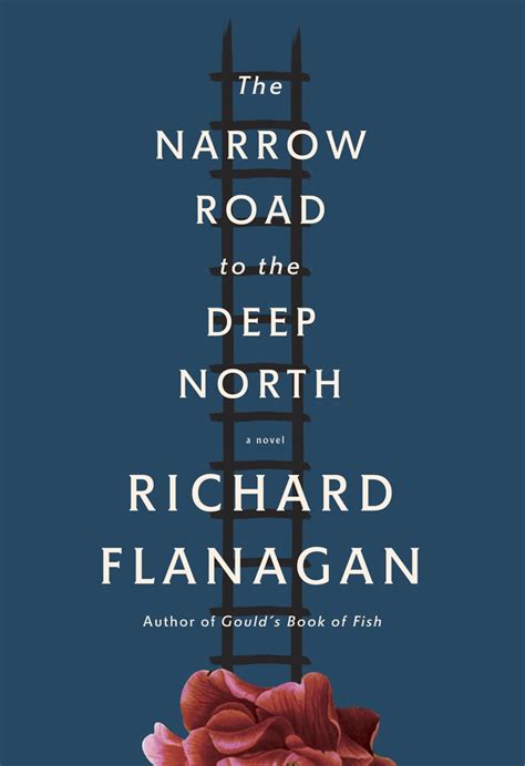 Full Download The Narrow Road To The Deep North By Richard Flanagan