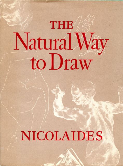 Full Download The Natural Way To Draw By Kimon Nicolaides