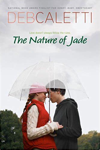 Download The Nature Of Jade By Deb Caletti