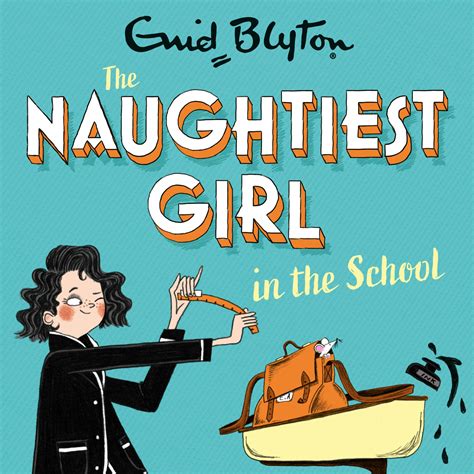 Download The Naughtiest Girl In The School By Enid Blyton