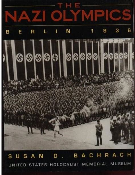 Read The Nazi Olympics Berlin 1936 By Susan D Bachrach