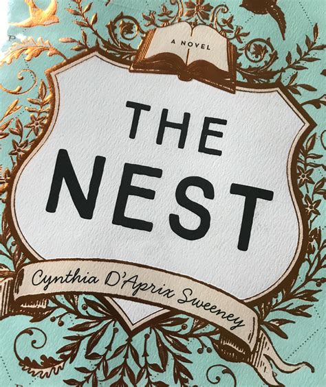 Read The Nest By Cynthia Daprix Sweeney