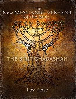 Download The New Messianic Version Of The Bible The Brit Hadashah New Testament By Tov Rose