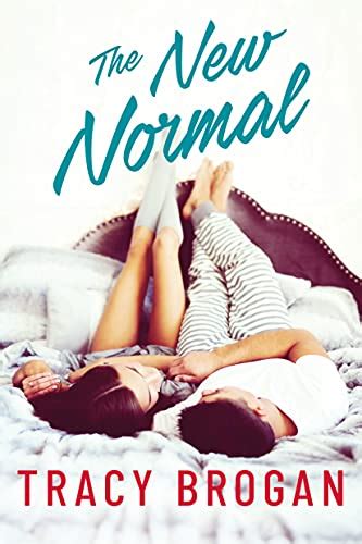 Read Online The New Normal By Tracy Brogan