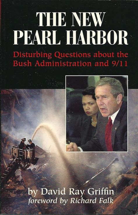 Read Online The New Pearl Harbor Disturbing Questions About The Bush Administration  911 By David Ray Griffin