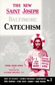 Full Download The New Saint Joseph Baltimore Catechism No 2 By Bennet Kelley