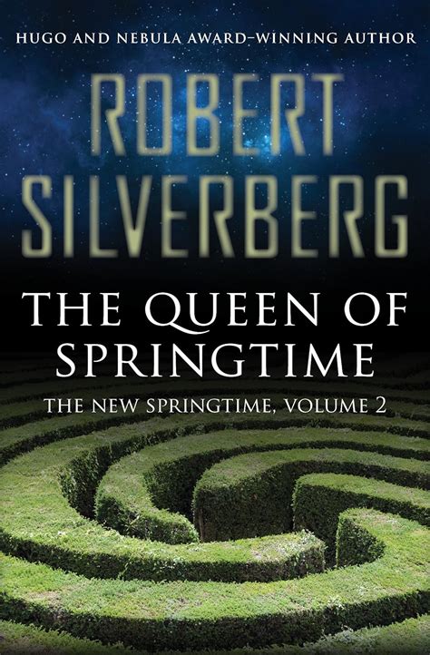 Read Online The New Springtime New Springtime 2 By Robert Silverberg