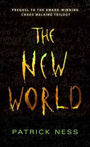Read Online The New World Chaos Walking 05 By Patrick Ness