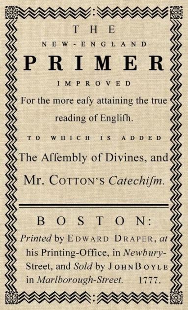 Read Online The Newengland Primer The Original 1777 Edition By John Cotton