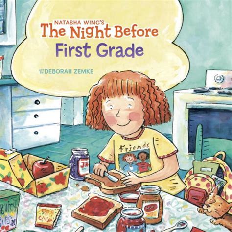 Read Online The Night Before First Grade By Natasha Wing