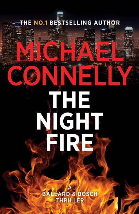 Full Download The Night Fire By Michael Connelly