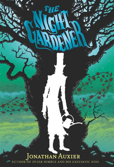 Full Download The Night Gardener By Jonathan Auxier