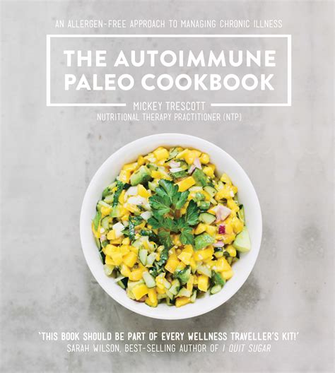 Read The Nutrientdense Kitchen 125 Autoimmune Paleo Recipes For Deep Healing And Vibrant Health By Mickey Trescott
