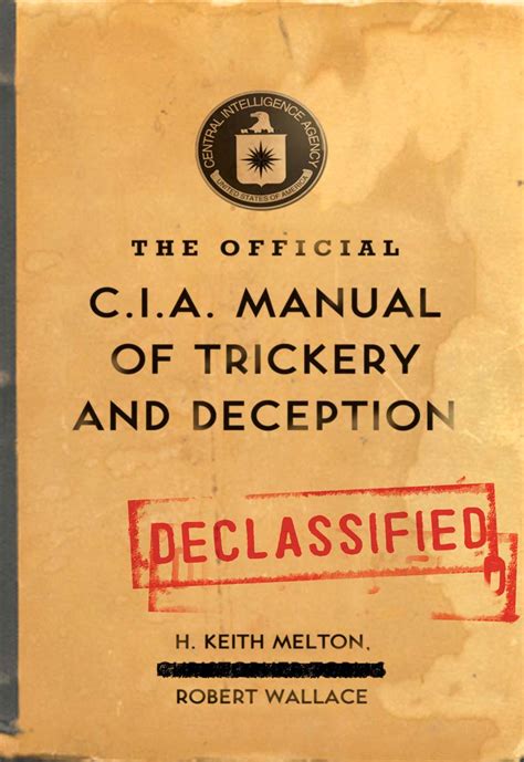 Read Online The Official Cia Manual Of Trickery And Deception By H Keith Melton
