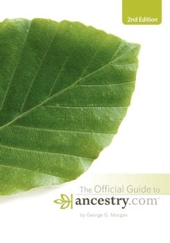 Download The Official Guide To Ancestrycom By George G Morgan