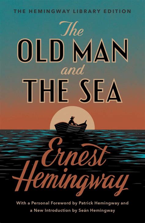 Full Download The Old Man And The Sea By Ernest Hemingway