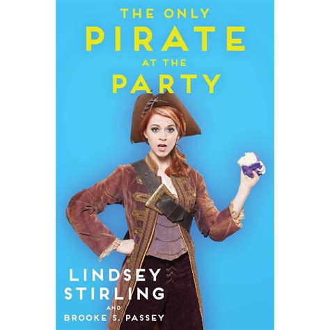 Read Online The Only Pirate At The Party By Lindsey Stirling