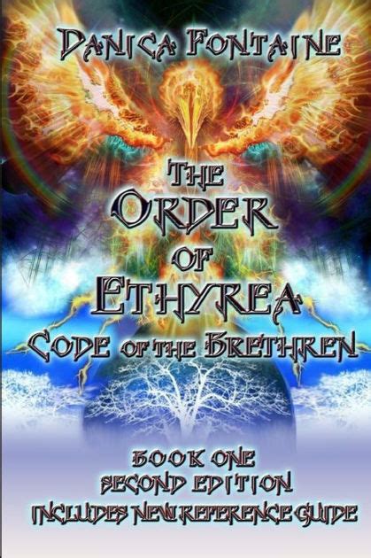 Read The Order Of Ethyrea Code Of The Brethren By Danica Fontaine