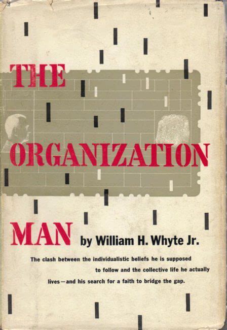 Read The Organization Man By William H Whyte