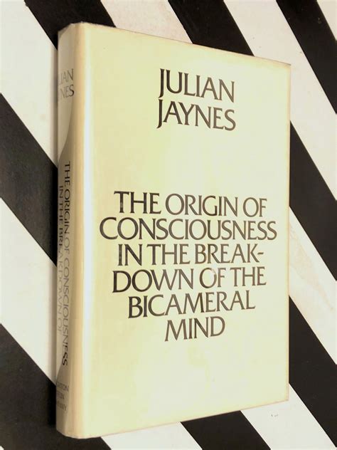 Download The Origin Of Consciousness In The Breakdown Of The Bicameral Mind By Julian Jaynes