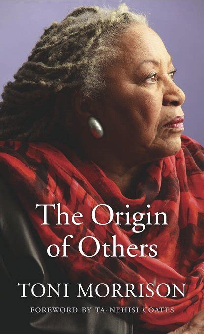 Read The Origin Of Others By Toni Morrison