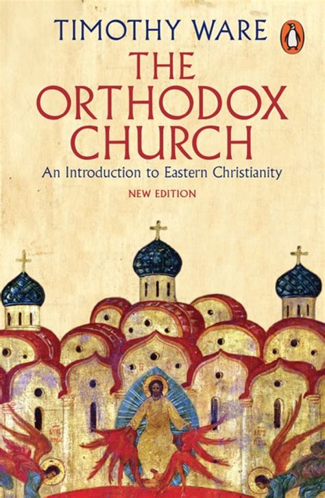 Full Download The Orthodox Church An Introduction To Eastern Christianity By Kallistos Ware