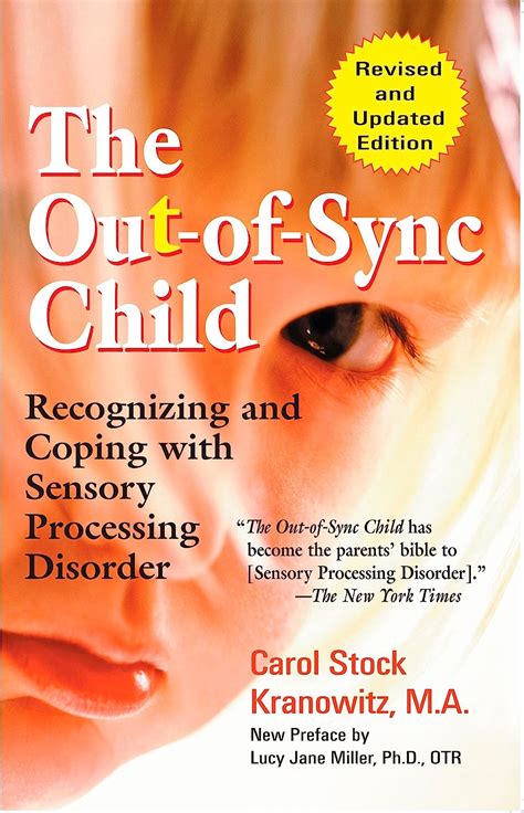 Download The Outofsync Child Recognizing And Coping With Sensory Processing Disorder  