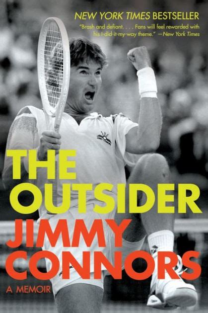 Read Online The Outsider A Memoir By Jimmy Connors