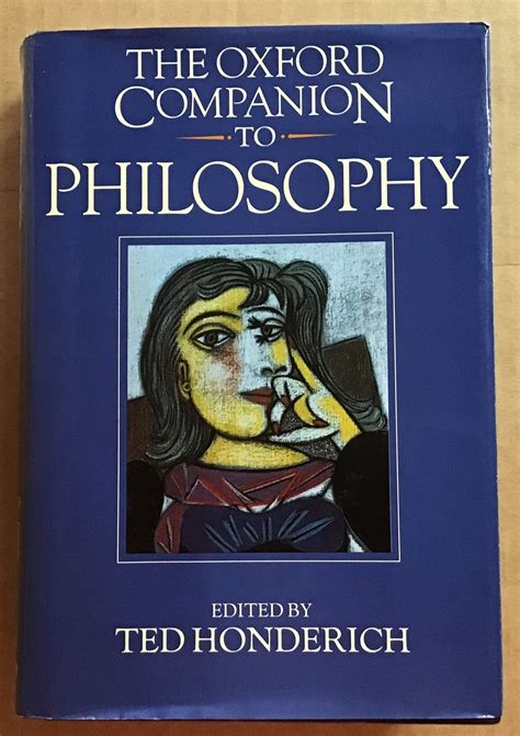 Read Online The Oxford Companion To Philosophy By Ted Honderich