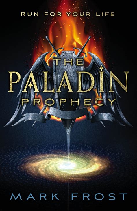 Read The Paladin Prophecy The Paladin Prophecy 1 By Mark Frost