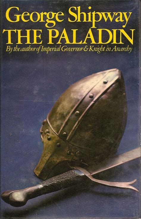 Read Online The Paladin By George Shipway