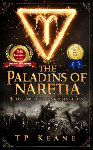 Full Download The Paladins Of Naretia By Tp Keane