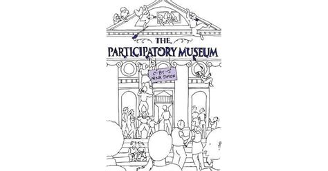 Full Download The Participatory Museum By Nina Simon