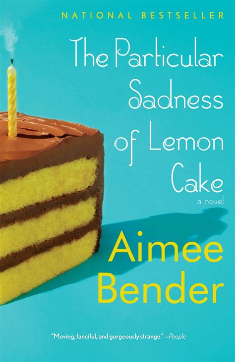 Download The Particular Sadness Of Lemon Cake By Aimee Bender